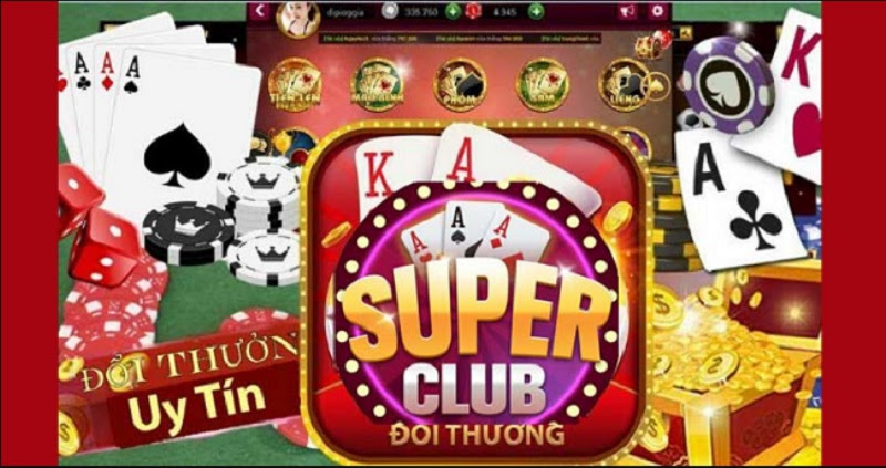 Cổng game đổi thưởng uy tín Supper Club