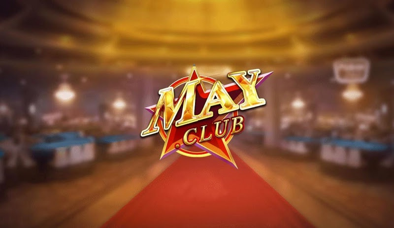 Cổng May club