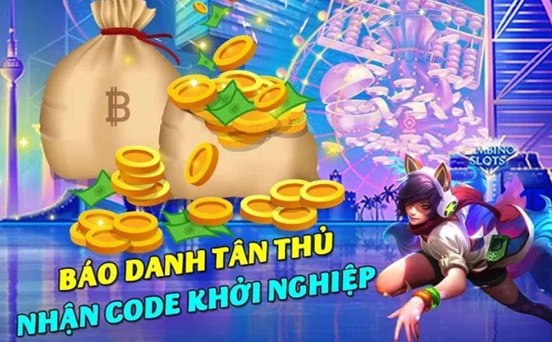 Báo danh tân thủ nhận Giftcode 247 Club hấp dẫn