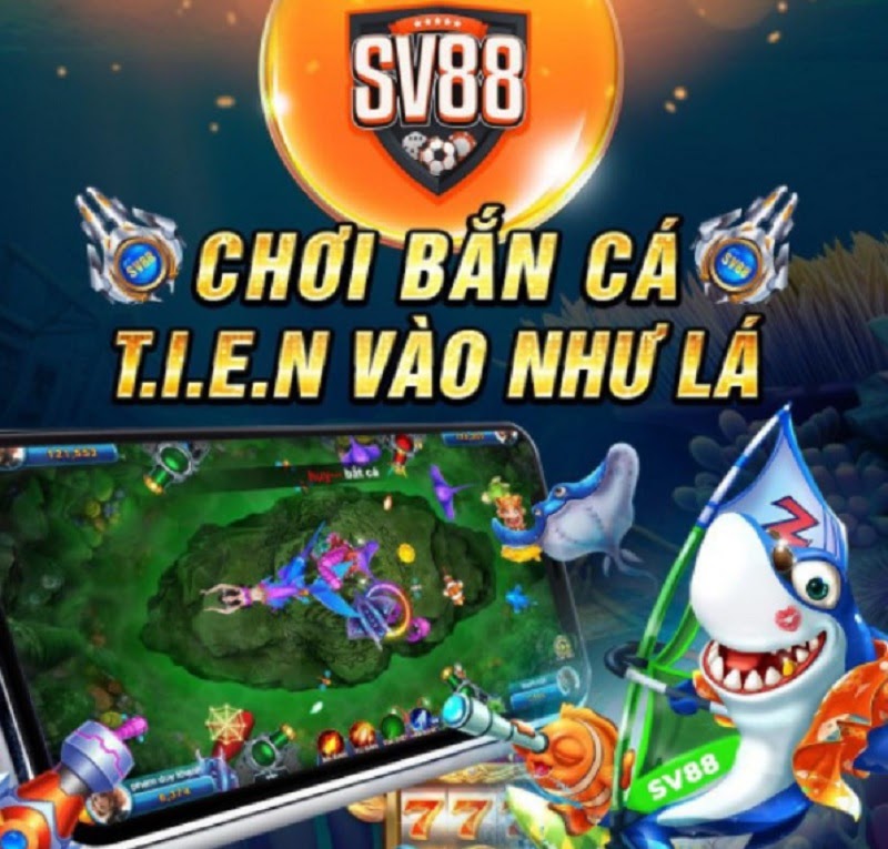 Chơi game bắn cá SV88 tiền về không ngớt