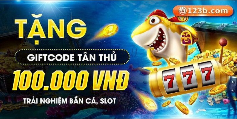 Hướng dẫn nhận giftcode 123b