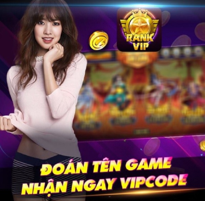 Đoán trúng tên game nhận Giftcode Rankvip giá trị