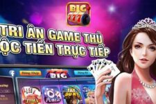 Tải game và nhận ngay Big777 Giftcode cho năm 2023