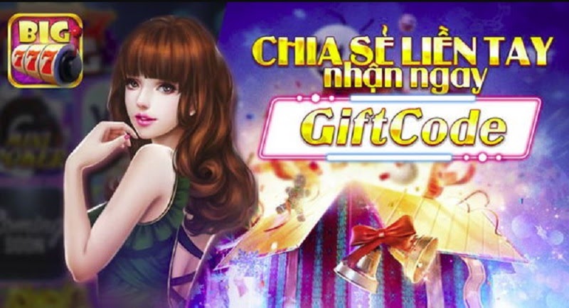 Nhận Big777 Giftcode thông qua sự kiện chia sẻ