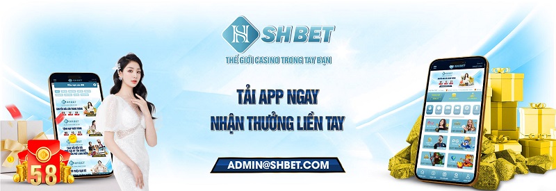 Ưu đãi khủng cho thành viên SHBet