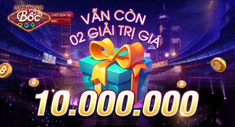 BỐC CLUB [Event] mang đến nhiều yếu tố hấp dẫn