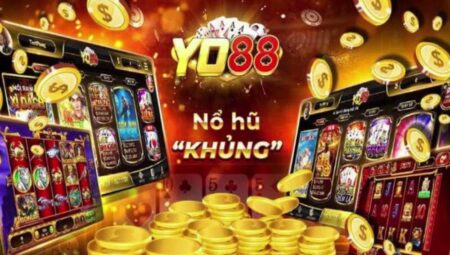 Nổ hũ YO88 – Thế giới nổ hũ đa sắc màu